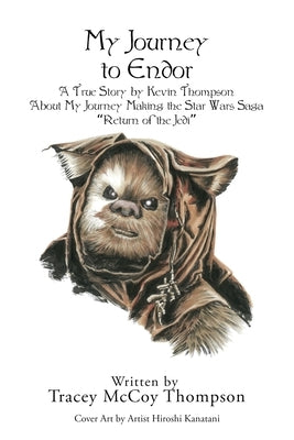 My Journey to Endor by Thompson, Tracey McCoy