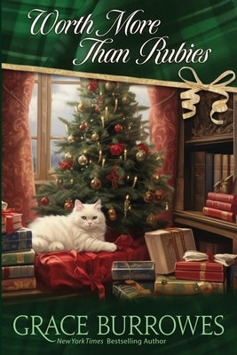 Paperback copy of "Worth More Than Rubies" Regency holiday novella by Grace Burrowes Publishing with a decorative cover design.