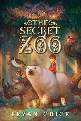 The Secret Zoo Paperback Greenwillow Books
