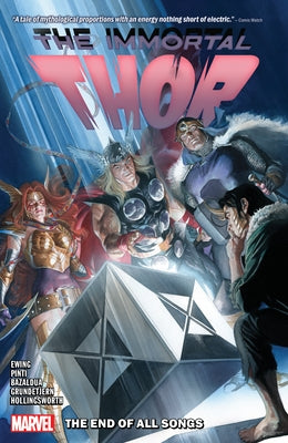 Immortal Thor Vol. 3: The End of All Songs by Ewing, Al