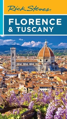 Rick Steves Florence & Tuscany Paperback Rick Steves