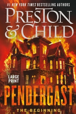 Paperback of "Pendergast: The Beginning" by Grand Central Publishing, showing the book cover with title and author details.