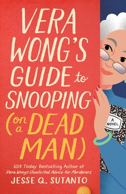 Paperback of Vera Wong's Guide to Snooping on a Dead Man by Penguin Publishing Group, featuring the book cover with title and author.
