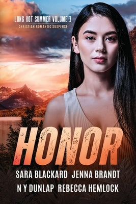 Honor: A Christian Romantic Suspense Anthology by Blackard, Sara
