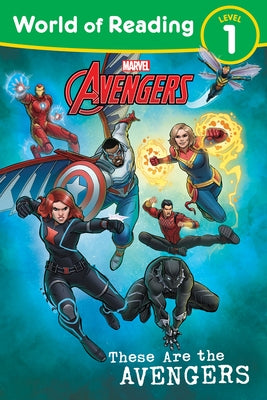 World of Reading: These Are the Avengers: Level 1 Reader Paperback Random House/Marvel