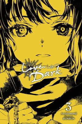 Love Is Dark, Vol. 3 by Juumonji, Ao