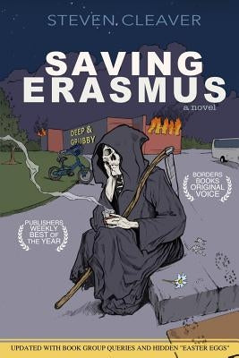 Saving Erasmus: The Tale of a Reluctant Prophet by Cleaver, Steve