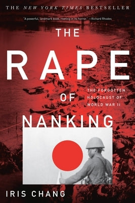 Paperback book titled "The Rape of Nanking: The Forgotten Holocaust of World War II" by Basic Books, showing the cover art.