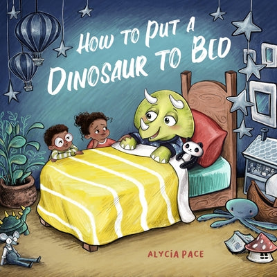 How to Put a Dinosaur to Bed: A Board Book Board Book Familius