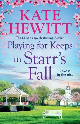 Paperback of Playing for Keeps in Starr's Fall by Boldwood Books Ltd, featuring a colorful book cover with autumn-themed artwork.