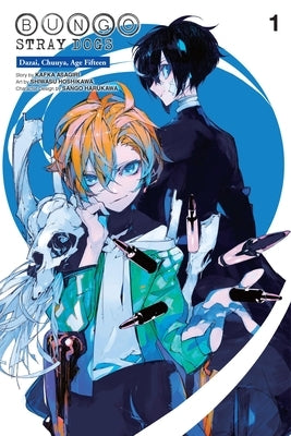 Bungo Stray Dogs: Dazai, Chuuya, Age Fifteen, Vol. 1 by Asagiri, Kafka