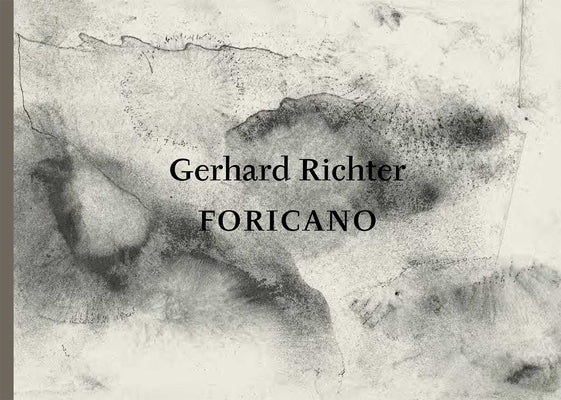 Gerhard Richter: Foricano: 26 Drawings by Richter, Gerhard