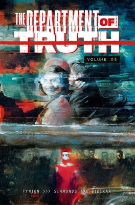 Paperback copy of The Department of Truth Volume 5 comic book by Image Comics, featuring cover art with dark, mysterious imagery.