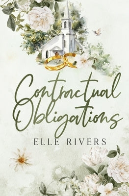 Contractual Obligations by Rivers, Elle