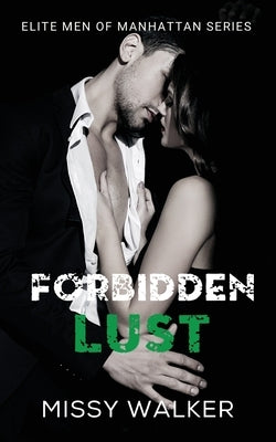 Forbidden Lust by Walker, Missy