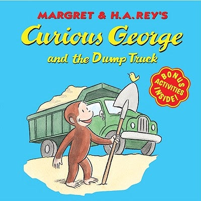 Paperback of Curious George and the Dump Truck by Clarion Books, featuring George with a bright yellow dump truck.