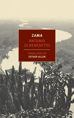 Paperback of Zama by New York Review of Books featuring the book cover with black and white artwork.