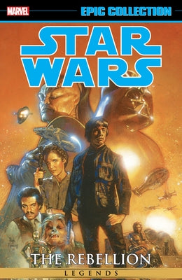 Star Wars Legends Epic Collection: The Rebellion Vol. 6 by Wagner, John