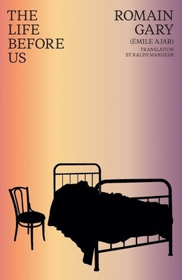 Paperback of "The Life Before Us" by New Directions Publishing Corporation, featuring the book cover with title and author.