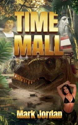 Time Mall by Jordan, Mark