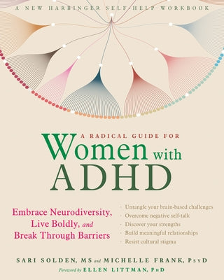 Paperback book titled "A Radical Guide for Women with ADHD" by New Harbinger Publications, featuring a colorful cover design.