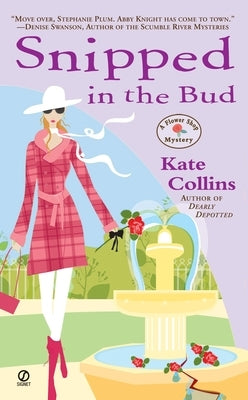 Snipped in the Bud by Collins, Kate