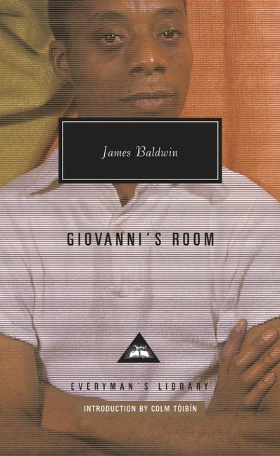 Giovanni's Room: Introduction by Colm Tóibín by Baldwin, James