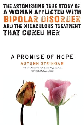 A Promise Of Hope by Stringam, Autumn