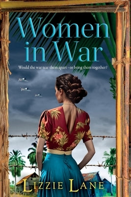 Paperback copy of "Women in War" by Boldwood Books Ltd, featuring a cover image with wartime scenes and female figures.