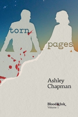 Torn Pages by Chapman, Ashley