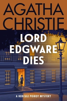 Paperback of Lord Edgware Dies, a Hercule Poirot mystery novel by William Morrow & Company, with a cover featuring classic mystery artwork.