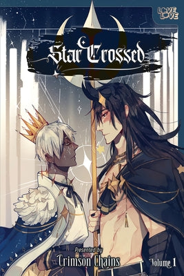Star Crossed, Volume 1 by Chains, Crimson