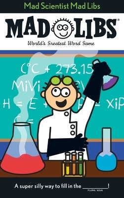Mad Scientist Mad Libs: World's Greatest Word Game Paperback Mad Libs