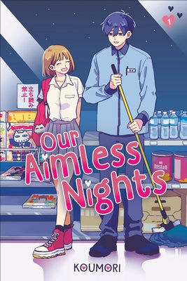 Paperback of "Our Aimless Nights, Volume 1" by Ink Pop, showing the book cover with artistic design and title text.