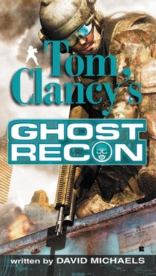 Mass market paperback of Tom Clancy's Ghost Recon book by Berkley Books, showing the front cover with action-themed artwork.