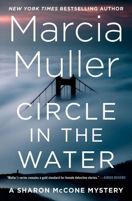 Circle in the Water by Muller, Marcia