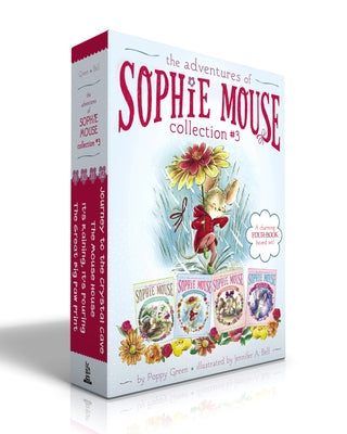 The Adventures of Sophie Mouse Collection #3 (Boxed Set): The Great Big Paw Print; It's Raining, It's Pouring; The Mouse House; Journey to the Crystal Paperback Little Simon