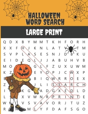 Halloween Word Search Large Print: Puzzle Book For Adults with Big Letters by Publishing, Story Streets
