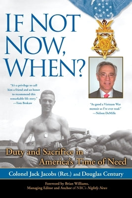 Paperback book titled "If Not Now, When?: Duty and Sacrifice in America's Time of Need" by Penguin Adult HC/Tr.