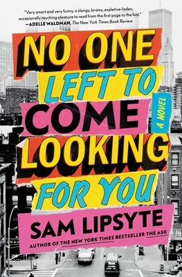 No One Left to Come Looking for You Paperback Simon & Schuster