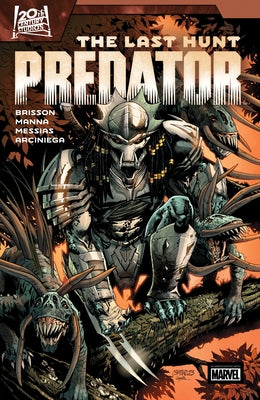 Predator: The Last Hunt by Brisson, Ed