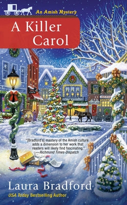 A Killer Carol by Bradford, Laura
