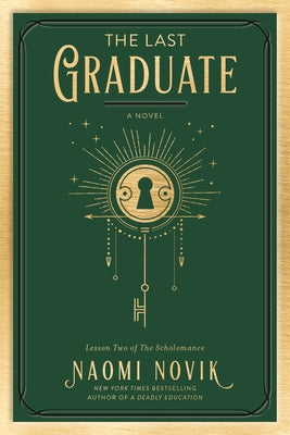 The Last Graduate Paperback Del Rey Books