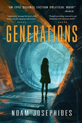 Paperback of Generations: A Science Fiction Mystery Thriller by Pygmalion Media, featuring a futuristic cover design.