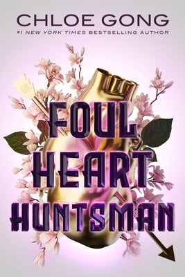 Foul Heart Huntsman Paperback Margaret K. McElderry Books