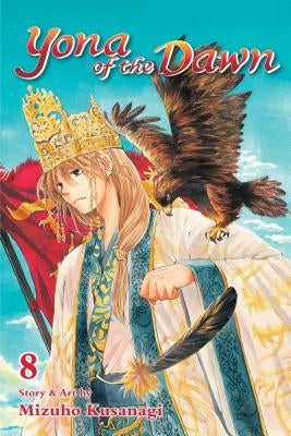 Yona of the Dawn, Vol. 8 by Kusanagi, Mizuho