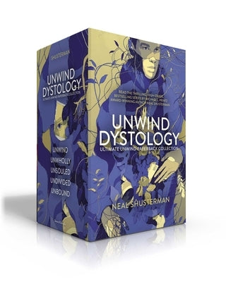 Ultimate Unwind Paperback Collection (Boxed Set): Unwind; Unwholly; Unsouled; Undivided; Unbound Boxed Set Simon & Schuster Books for Young Readers