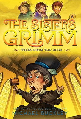Tales from the Hood (the Sisters Grimm #6): Volume 6 Paperback Amulet Books