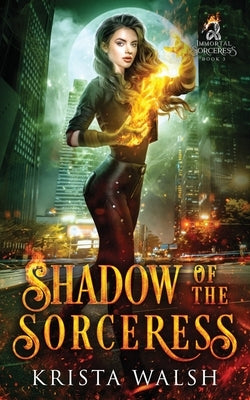 Shadow of the Sorceress by Walsh, Krista