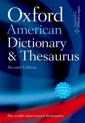 Oxford American Dictionary & Thesaurus, 2e by Oxford Languages